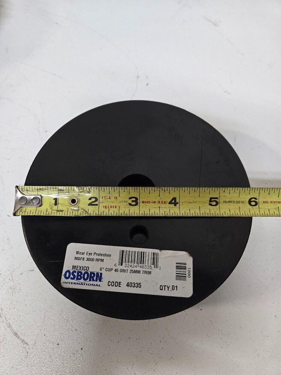 3 Quantity of Osborn 6" Cup 46 Grit 25mm Trim Abrasive Wheels 40335 (3 Quantity)