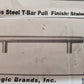 10 Qty of Laurey Melrose Stainless Steel T-Bar Pulls 6-1/4 in 89003 (10 Qty)