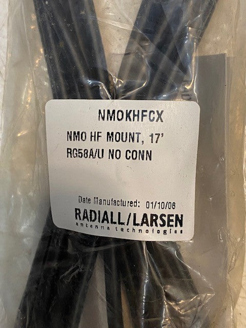 RADIALL/LARSEN ANTENNA MOUNT NMOKHFCX NMO HF MOUNT 17' RG58A/U NO CONN