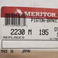 Meritor Piston-Brake-Caliper LH/RH 2230M195 | 2230-M-195 | 2230 M 195 | 4L-1-35