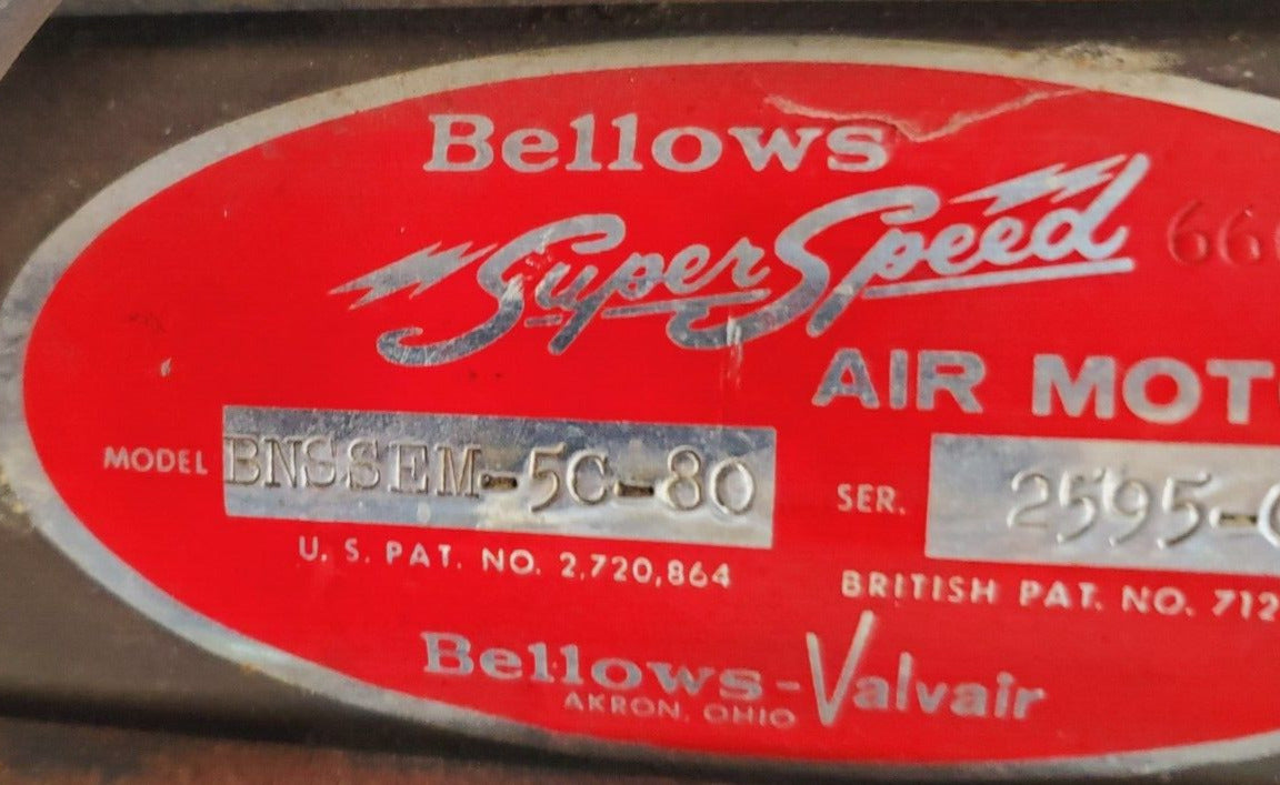 Bellows Super Speed Valvair Air Motor D900 BNSSEM-5C-80 | 2595-C 712,832 | A799