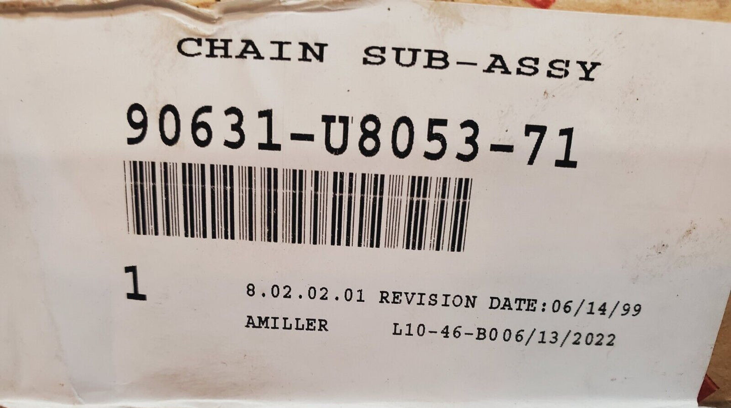 Toyota Chain Sub Assembly 90631-U8053-71 | 90631U805371 | L10-46-B01