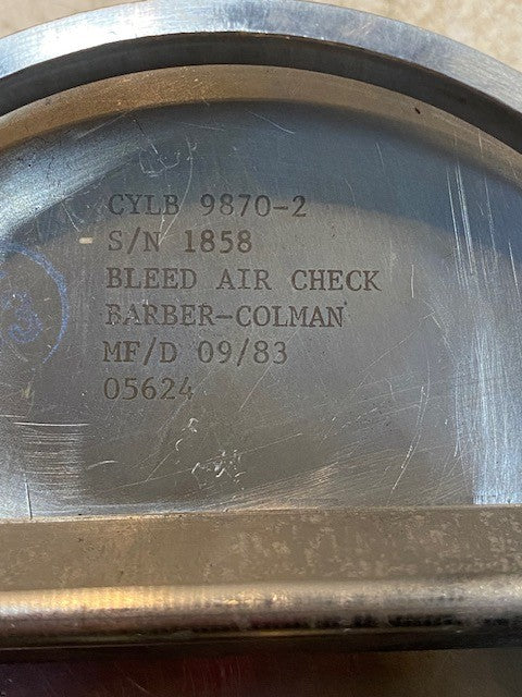2 Qty of Barber-Colman Bleed Air Checks CYLB 104-901, CYLB 9870-2, 1858 (2 Qty)