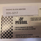 2 Quantity of Pyroil Engine Block Heaters 605-1472 | 605-3217 (2 Qty)