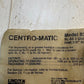 Centro-Matic Model 83715-3 Single Grease Injector Assembly Lubrication Injector