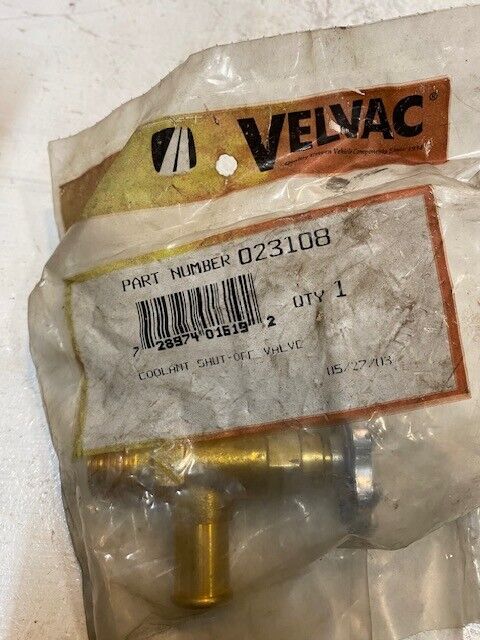 2 Quantity of Velvac Coolant Shut-off Valves 023108 (2 Quantity)