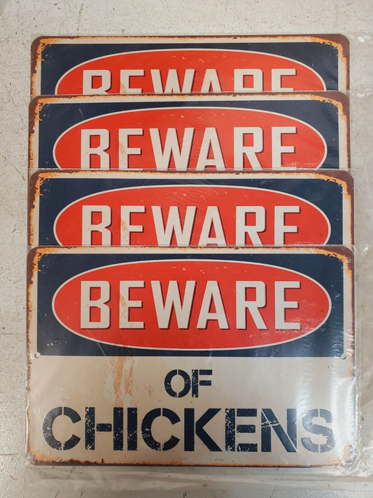 4 Qty Beware of Chickens Chic Rustic Retro Signs 8"x12" (4 Qty)