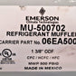 Emerson Refrigerant Muffler 06EA500702 | MU-500702