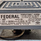 Federal Vibratone Horn Model 350 | Series B1 | 120 V | 50/60Hz | 0.22/0.18 A