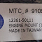 MTC Engine Mount (LT/RT) 9109 | 12361-50111