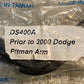 Pitman Arm DS400A Prior to 2000 Dodge