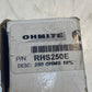 Ohmite RHS250E Power Resistor Rheostat Potentiometer Shaft 0.316 Amp Max